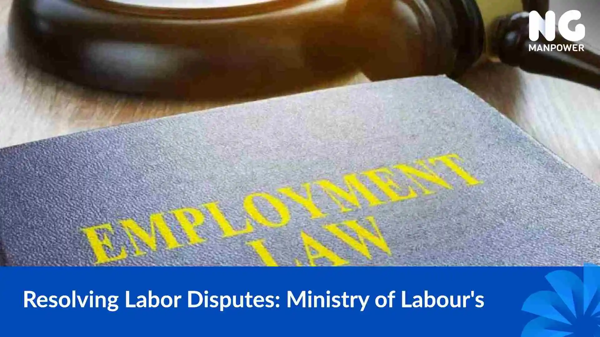Resolving-Labor-Disputes_-Ministry-of-Labours-Approach