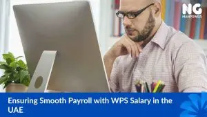Ensuring-Smooth-Payroll-with-WPS-Salary-in-the-UAE-