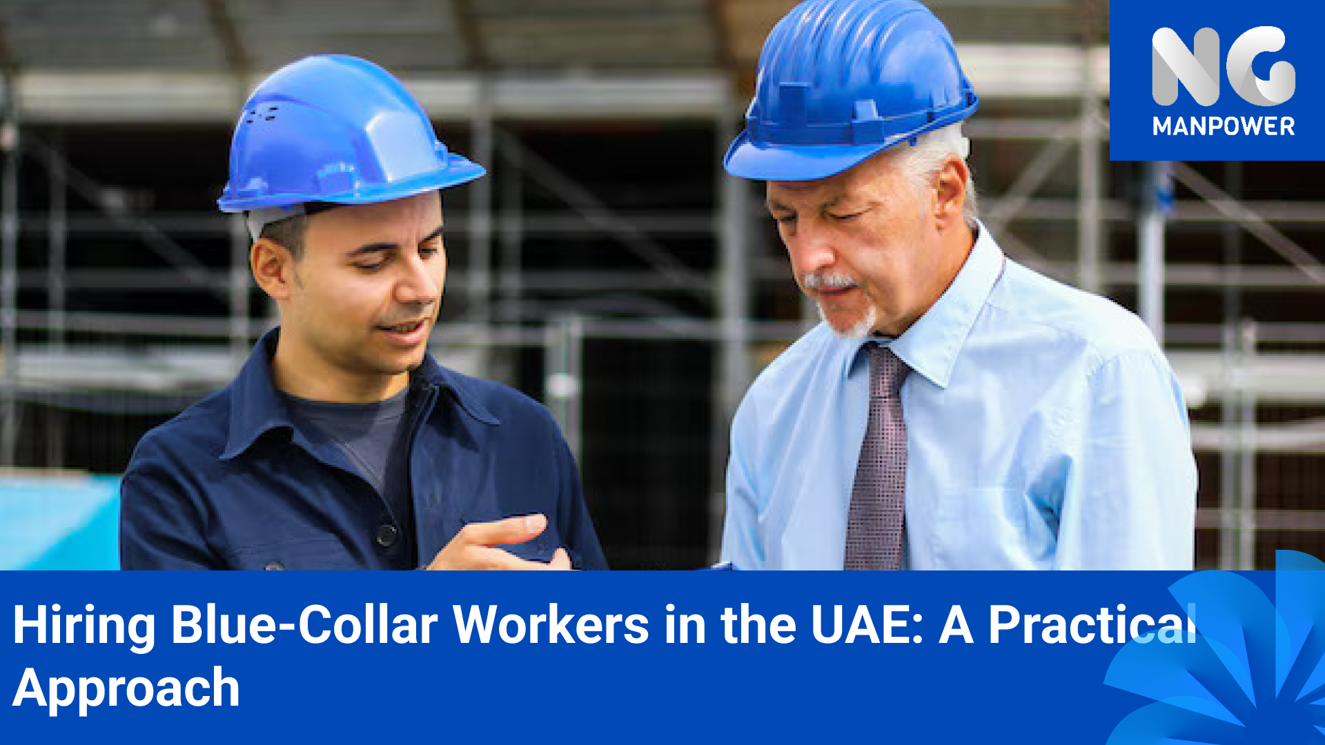 Hiring Blue-Collar Workers in the UAE