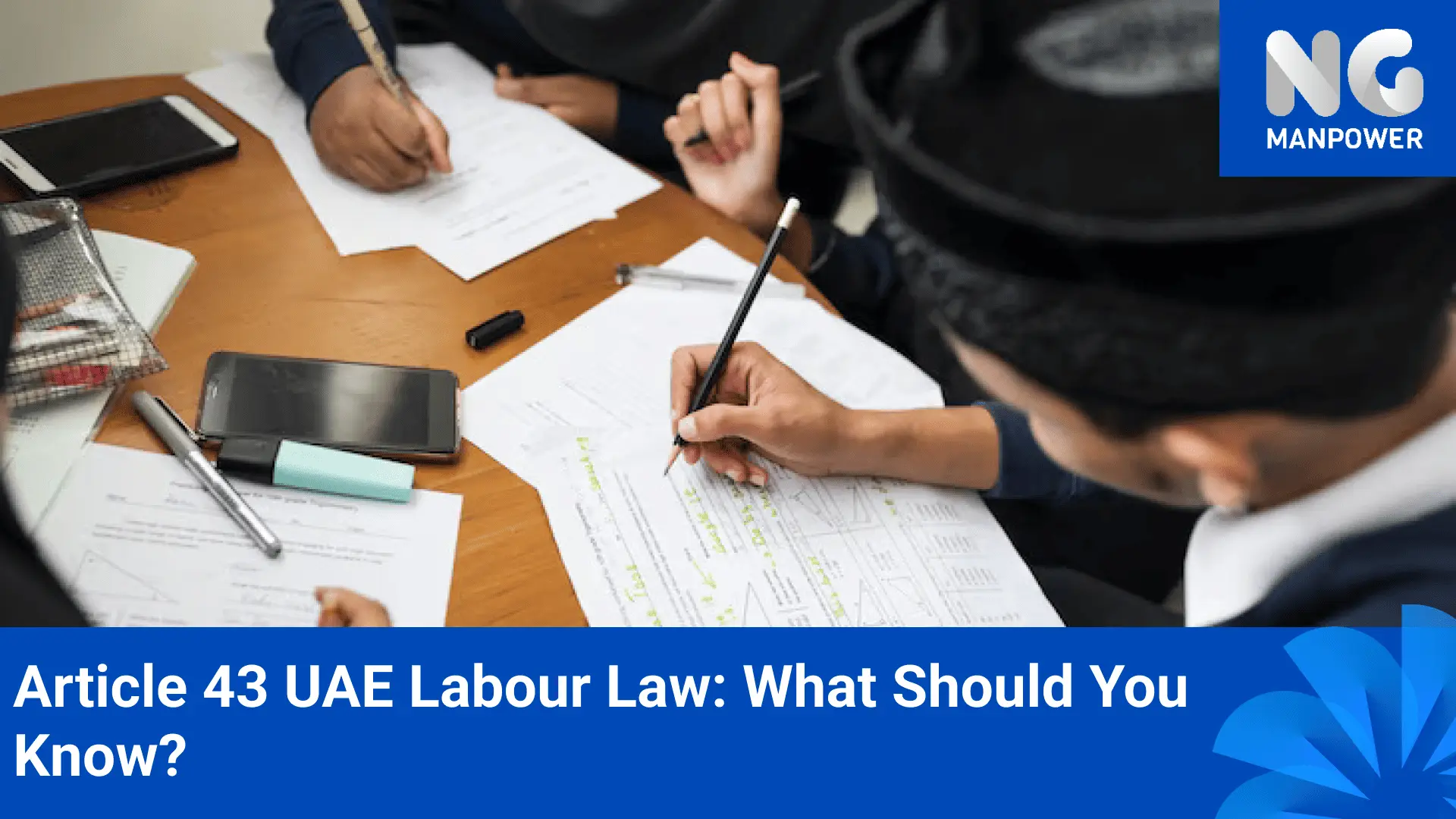 Article 43 UAE Labour Law: What Should You Know?